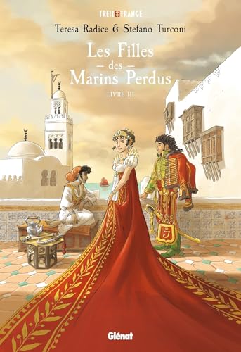 Les Filles des marins perdus - Tome 03 von GLENAT