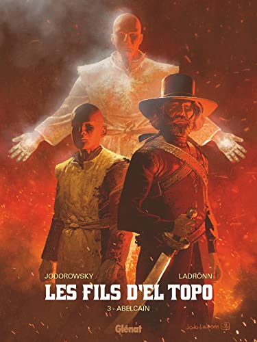 Les Fils d'El Topo - Tome 03: AbelCaïn