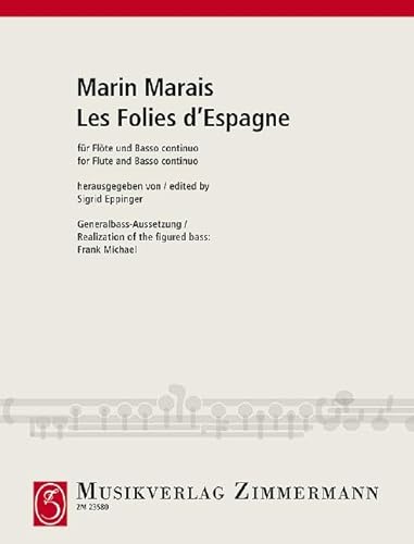 Les Folies d’Espagne: Flöte und Basso continuo. von Musikverlag Zimmermann