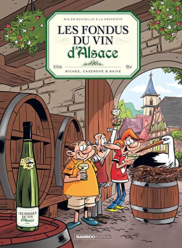 Les Fondus du vin : Alsace von BAMBOO