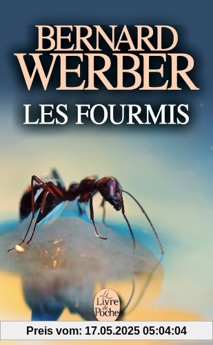 Les Fourmis (Le Livre de Poche)