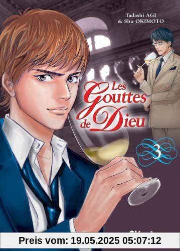 Les Gouttes de Dieu, Tome 3 : Les Gouttes de Dieu, Tome 3 :