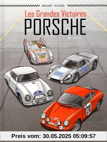 Les Grandes victoires Porsche - Tome 01: 1952-1968
