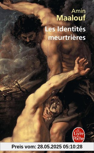 Les Identités meurtrières (Ldp Litterature)