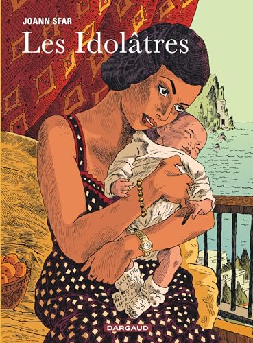 Les Idolâtres von DARGAUD