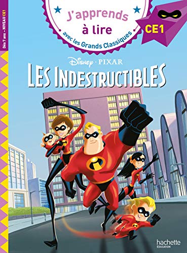 Disney - Les Indestructibles, CE1: Niveau CE1