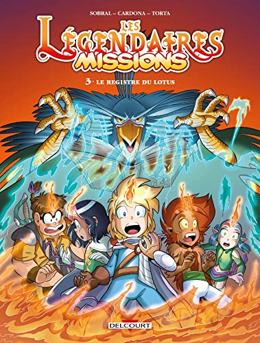 Les Légendaires - Missions T03: Le registre du Lotus von DELCOURT