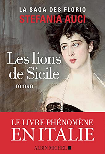Les Florio - tome 1 - Les Lions de Sicile von ALBIN MICHEL