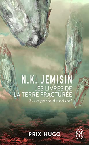 Les Livres de la Terre fracturée: La porte de cristal (2) von J'AI LU