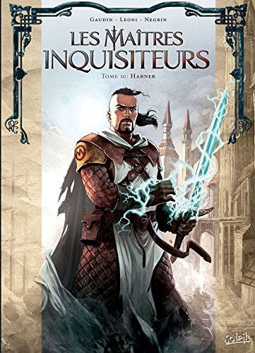 Les Maîtres inquisiteurs T10: Habner Les Maîtres inquisiteurs T10: Habner von SOLEIL