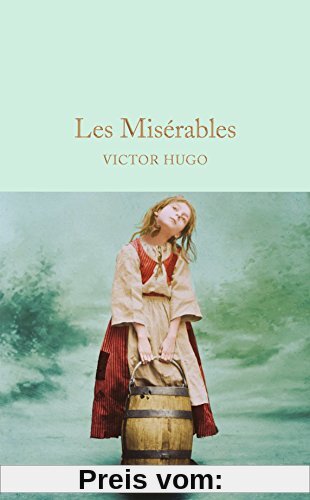 Les Misérables (Macmillan Collector's Library, Band 82)