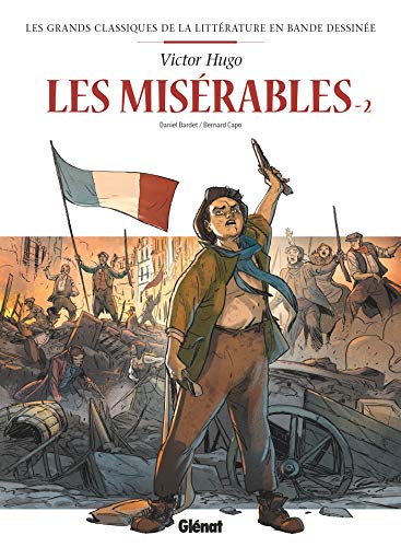 Les Misérables en BD - Tome 02: Tome 02 von GLÉNAT BD
