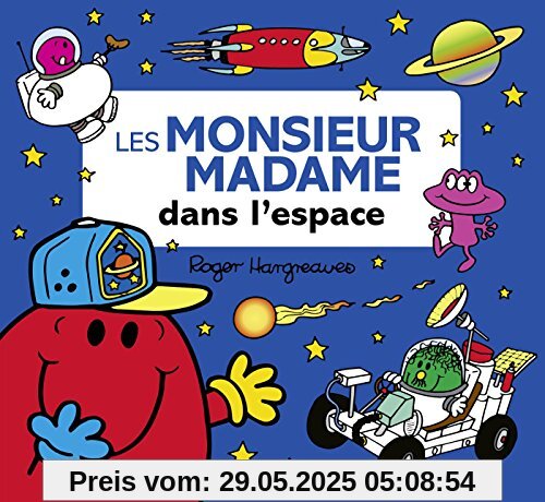 Les Monsieur Madame dans l'espace Les Monsieur Madame dans l'espace