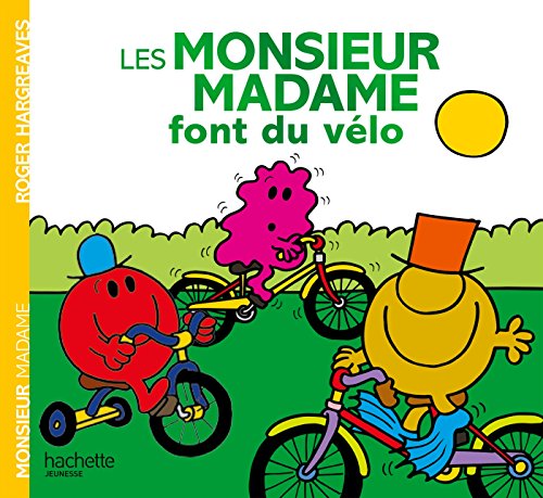 Les Monsieur Madame font du vélo