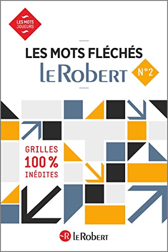 Les Mots Fleches Le Robert: Numero 2 von LE ROBERT