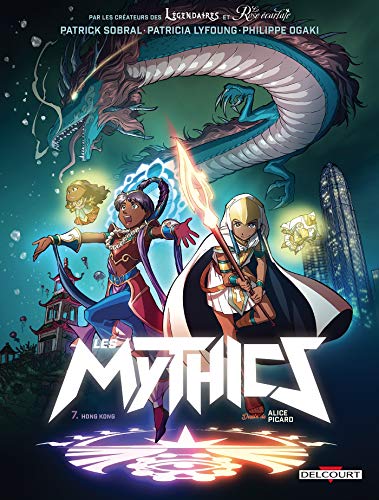 Les Mythics T07: Hong Kong von Éditions Delcourt