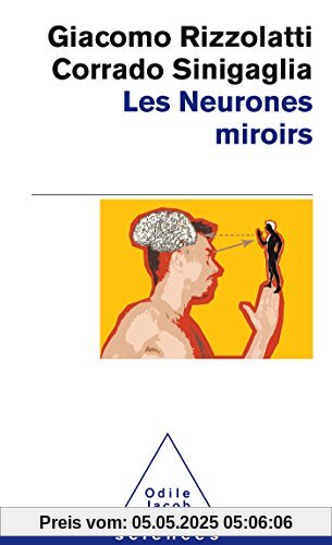 Les Neurones Miroirs