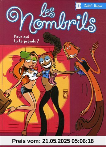 Les Nombrils, Tome 1 : Pour qui tu te prends ?