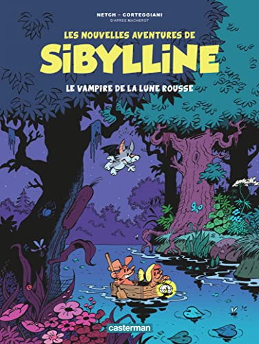 Les Nouvelles Aventures de Sibylline: Le Vampire de la Lune rousse (2)