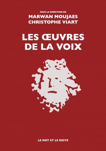 Les Œuvres de la voix