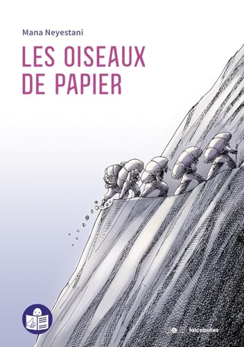 Les Oiseaux de Papier - édition FALC: Edition FALC von CA ET LA