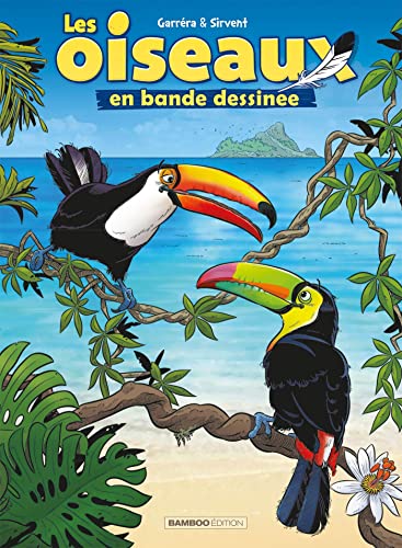 Les Oiseaux en BD - tome 03 von BAMBOO