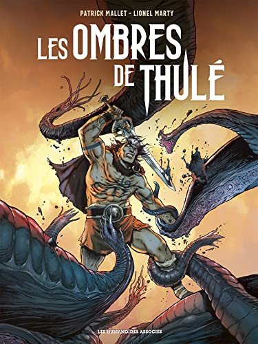 Les Ombres de Thulé Les Ombres de Thulé von HUMANOIDES ASS.