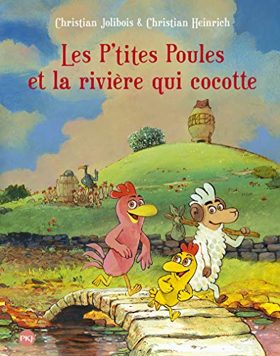 Les P'tites Poules - tome 18 Les p'tites poules et la rivière qui cocotte (18) von POCKET JEUNESSE