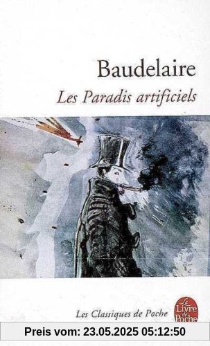Les Paradis artificiels (Ldp Classiques)