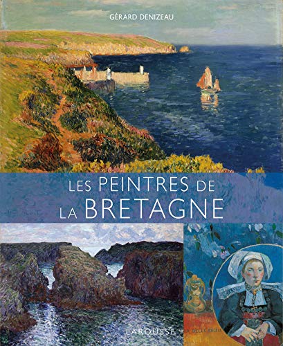 Les Peintres de la Bretagne von Larousse