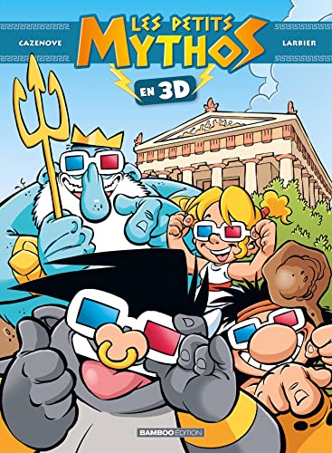 Les Petits Mythos : 3D: Avec des lunettes 3D