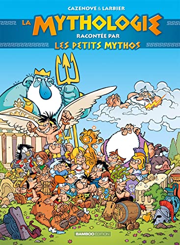 Les Petits Mythos - La Mythologie racontée par les Petits Mythos Guide - Intégrale 2022: La mythologie racontée par Les petits Mythos Les Petits Mythos - La Mythologie racontée par les Petits Mythos Guide - Intégrale 2022: La mythologie racontée par Les petits Mythos