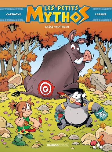 Les Petits Mythos - tome 15: Grèce anatomie