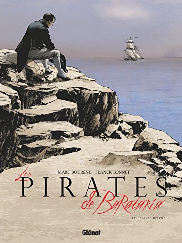 Les Pirates de Barataria - Tome 11: Sainte-Hélène von GLÉNAT BD