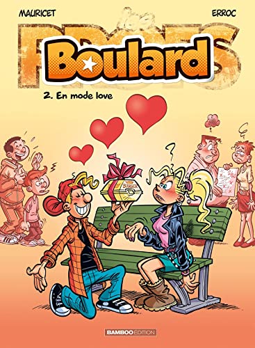 Les Profs présentent : Boulard - tome 02: En mode love von BAMBOO