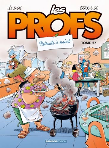 Les Profs - tome 27: Retraite à point