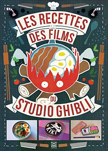 Les Recettes des films du Studio Ghibli von YNNIS