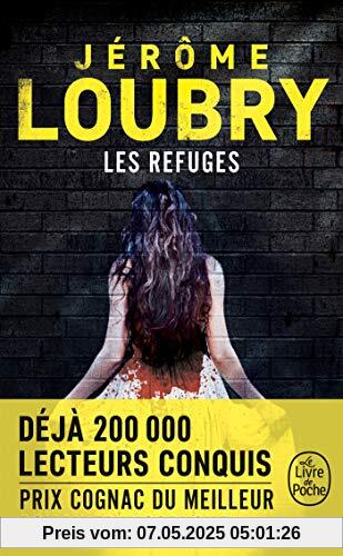 Les Refuges: Thriller (Thrillers)