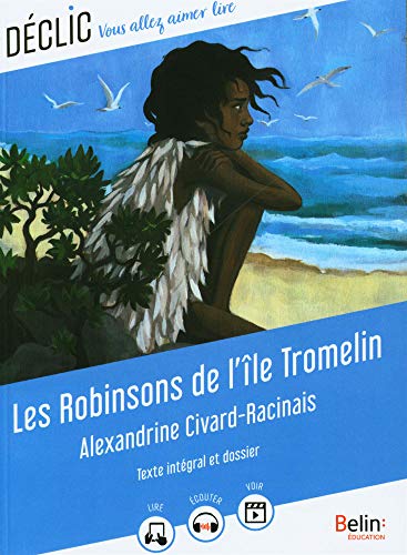Les Robinsons de l'île Tromelin von BELIN EDUCATION