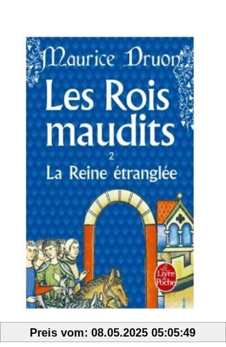 Les Rois maudits, tome 2 : La Reine étranglée (Ldp Litterature)