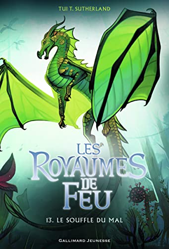 Les Royaumes de Feu, 13: Le Souffle du mal