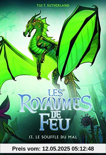 Les Royaumes de Feu, 13: Le Souffle du mal