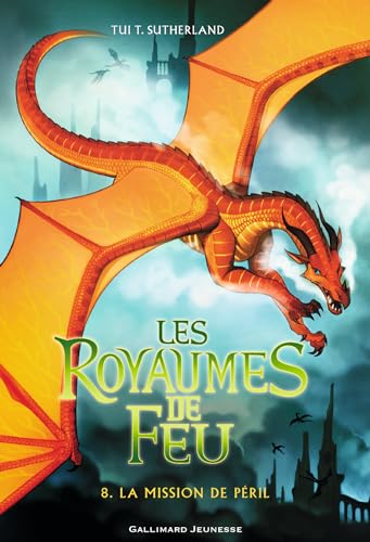 Les Royaumes de Feu, 8: La mission de Péril