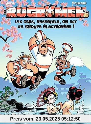 Les Rugbymen - Tome 10 Grand Format - Jeu Rugby 15 offert: Les gars, ensemble, on est un groupe electrogene ! (Les Rugbymen (10))