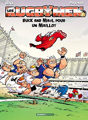 Les Rugbymen - tome 13: Ruck and Maul pour un maillot von BAMBOO
