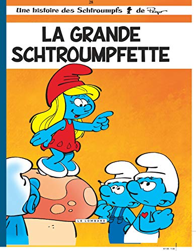 Les Schtroumpfs: La Grande Schtroumpfette