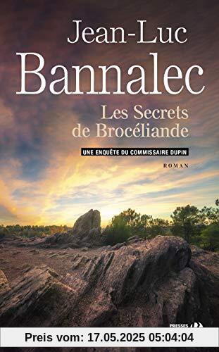 Les Secrets de Brocéliande: Enquête du commissaire Dupin - Roman (Terres de France)