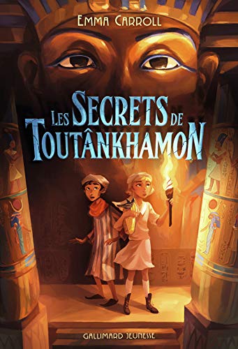 Les Secrets de Toutânkhamon von Gallimard Jeunesse