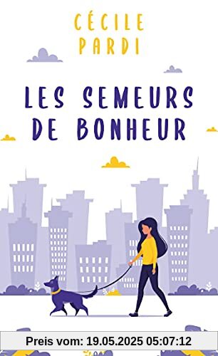 Les Semeurs de bonheur