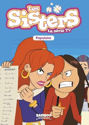 Les Sisters - La Série TV - Poche - tome 11: Populaire von BAMBOO